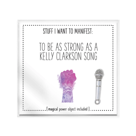 Warm Human Power Object - Inspirational Manifestation Token, Kelly Clarkson Edition